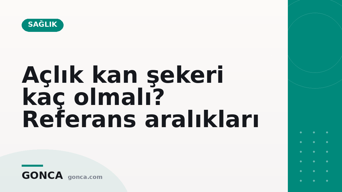 Açlık kan şekeri kaç olmalı? Referans aralıkları