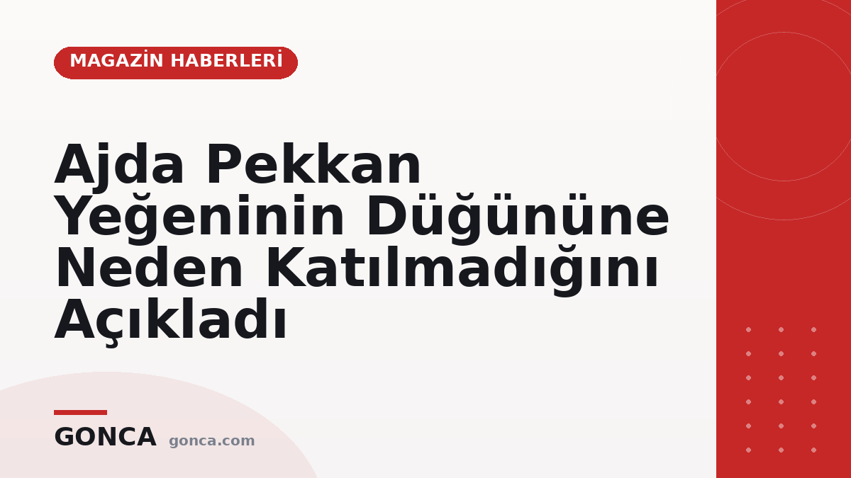 Ajda Pekkan Yeğeninin Düğününe Neden Katılmadığını Açıkladı