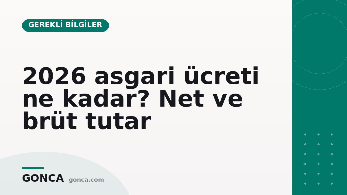 2026 asgari ücreti ne kadar? Net ve brüt tutar