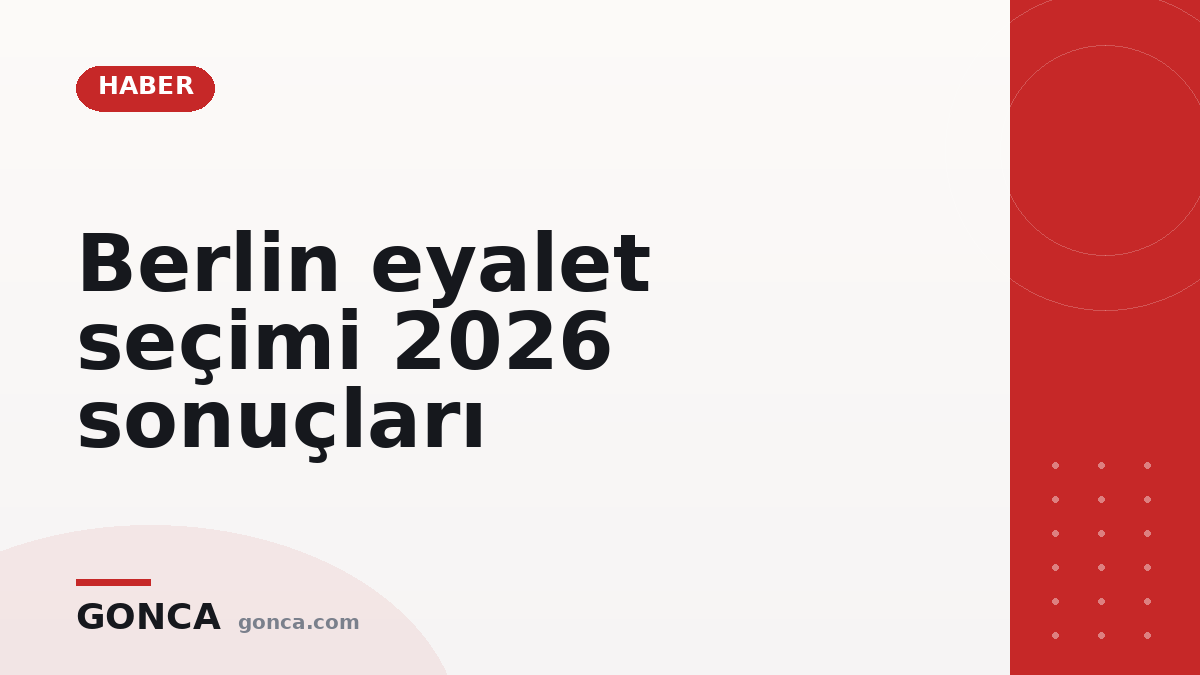 Berlin eyalet seçimi 2026 sonuçları
