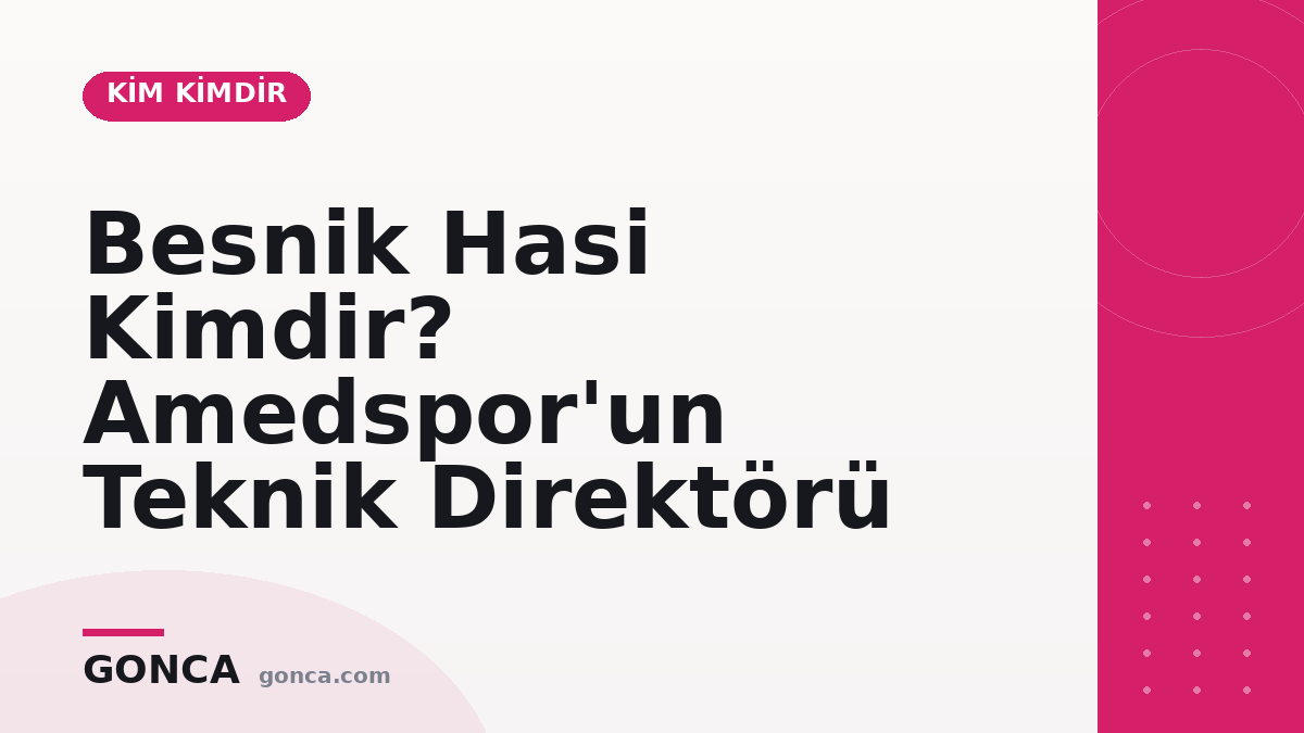 Besnik Hasi Kimdir? Amedspor'un Teknik Direktörü