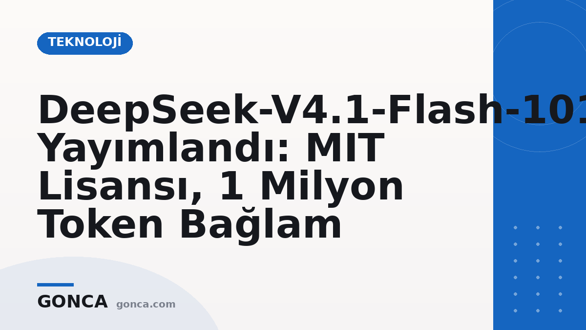 DeepSeek-V4.1-Flash-1017 Yayımlandı: MIT Lisansı, 1 Milyon Token Bağlam