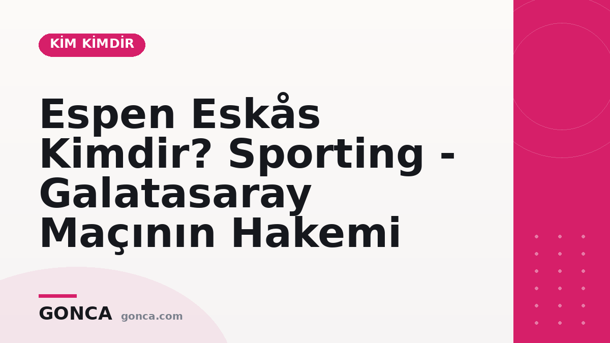Espen Eskås Kimdir? Sporting - Galatasaray Maçının Hakemi