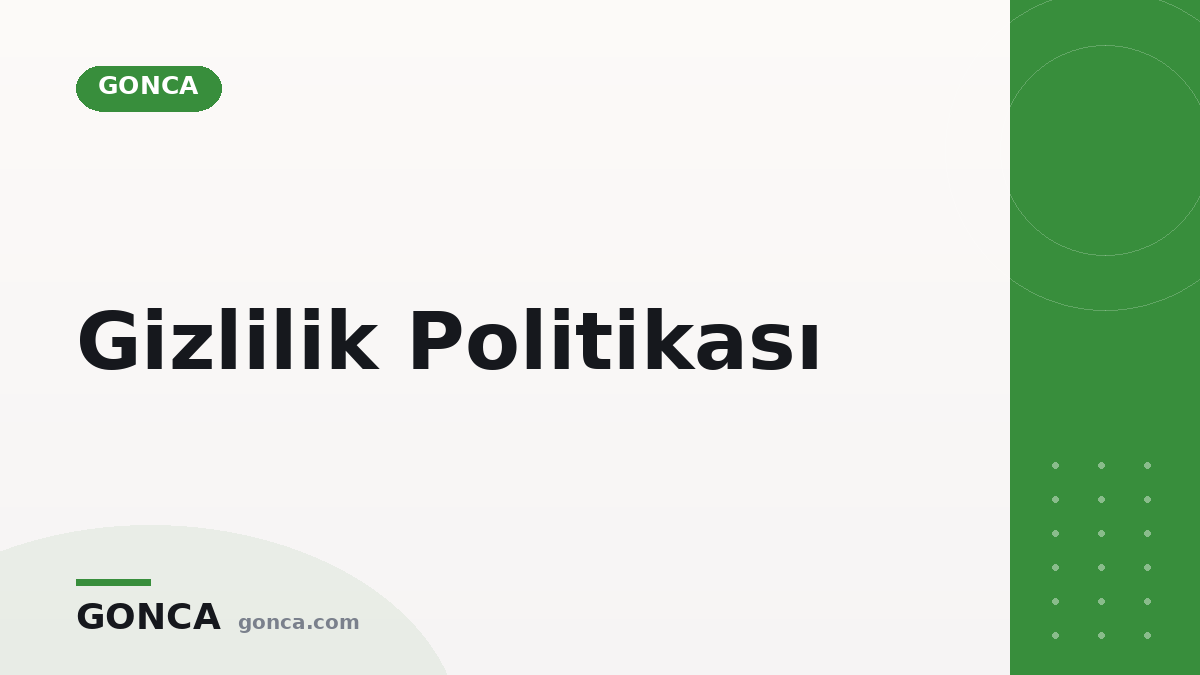 Gizlilik Politikası