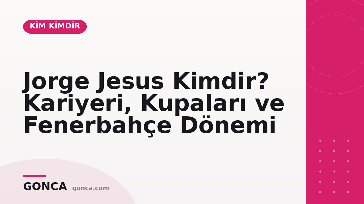 Jorge Jesus Kimdir? Kariyeri, Kupaları ve Fenerbahçe Dönemi