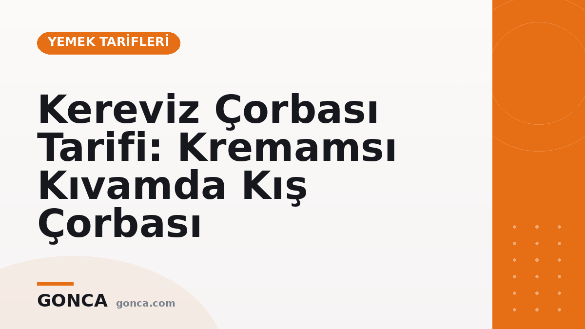 Kereviz Çorbası Tarifi: Kremamsı Kıvamda Kış Çorbası