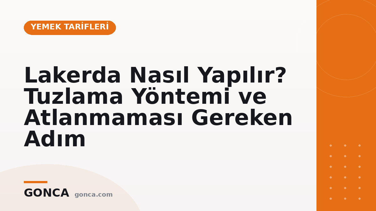Lakerda Nasıl Yapılır? Tuzlama Yöntemi ve Atlanmaması Gereken Adım