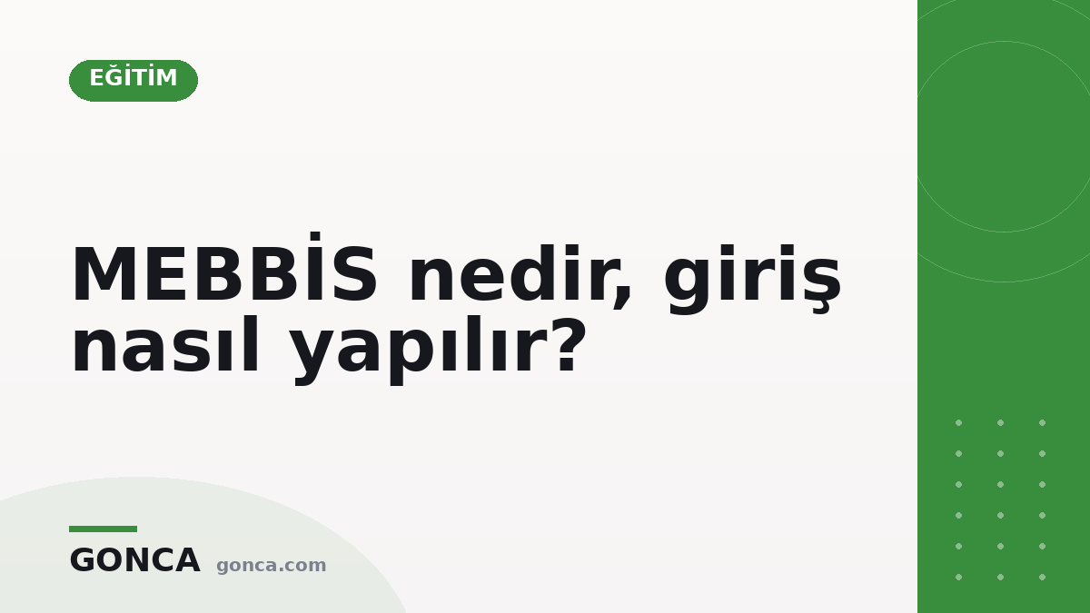 MEBBİS nedir, giriş nasıl yapılır?