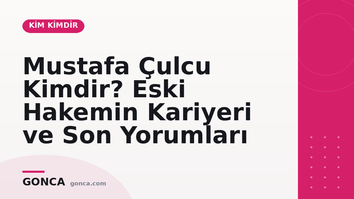 Mustafa Çulcu Kimdir? Eski Hakemin Kariyeri ve Son Yorumları