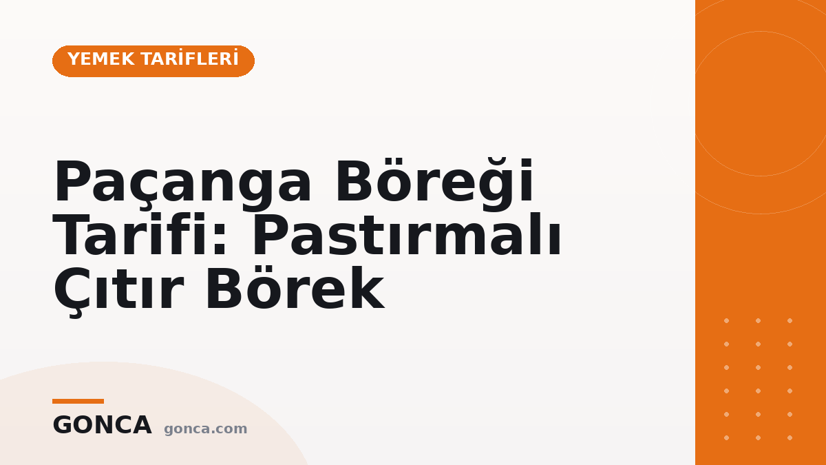 Paçanga Böreği Tarifi: Pastırmalı Çıtır Börek