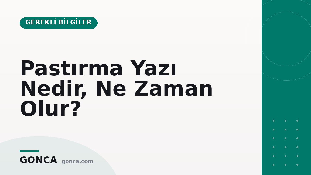 Pastırma Yazı Nedir, Ne Zaman Olur?