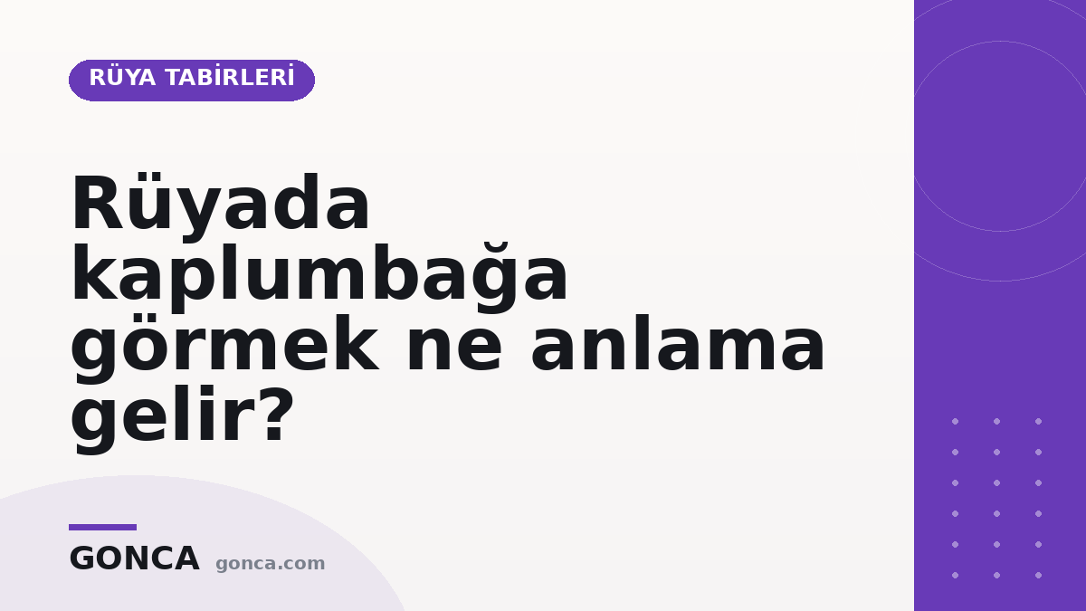 Rüyada kaplumbağa görmek ne anlama gelir?