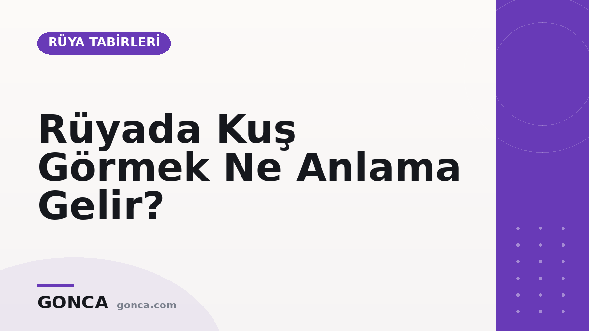 Rüyada Kuş Görmek Ne Anlama Gelir?