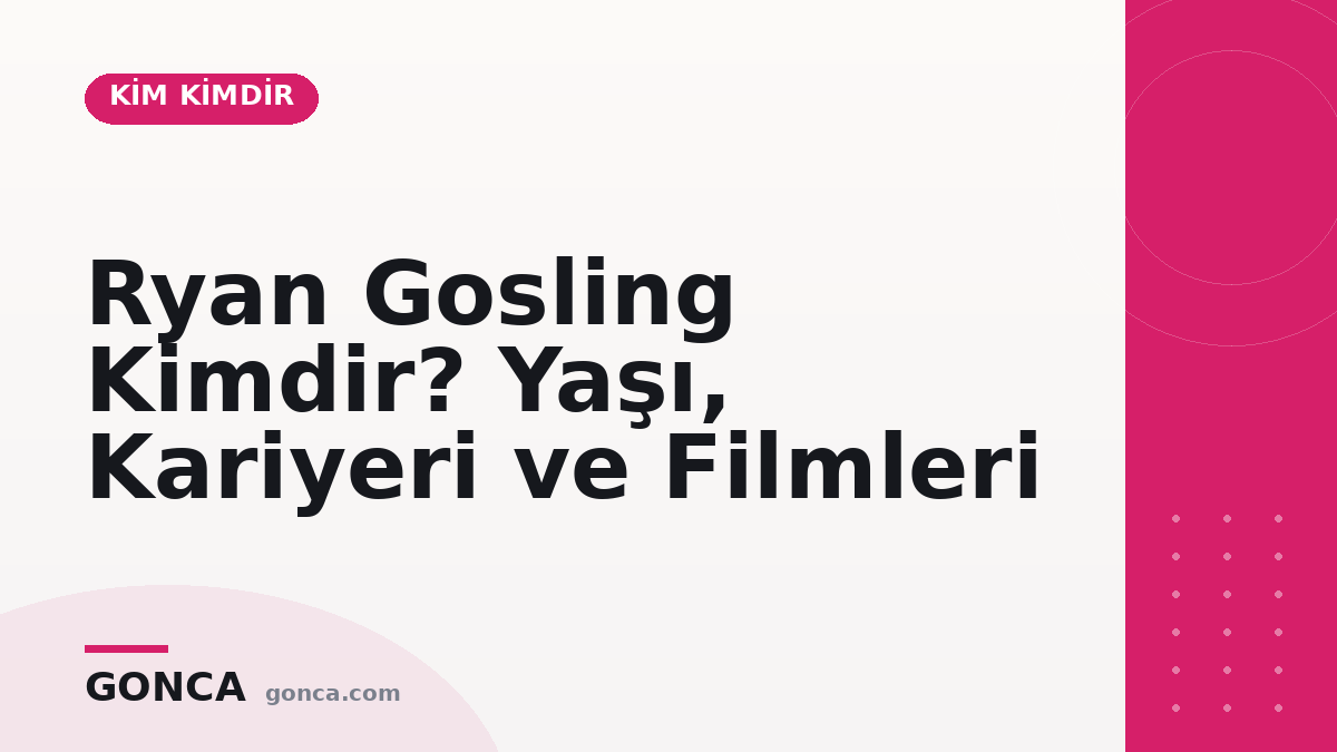 Ryan Gosling Kimdir? Yaşı, Kariyeri ve Filmleri