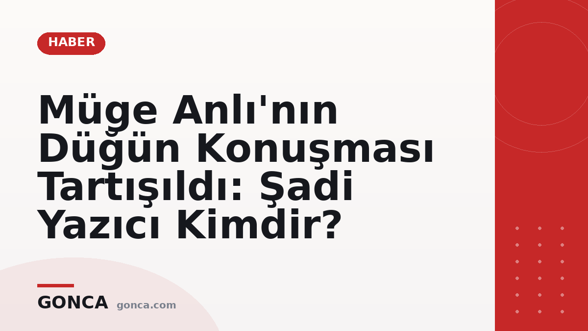 Müge Anlı'nın Düğün Konuşması Tartışıldı: Şadi Yazıcı Kimdir?