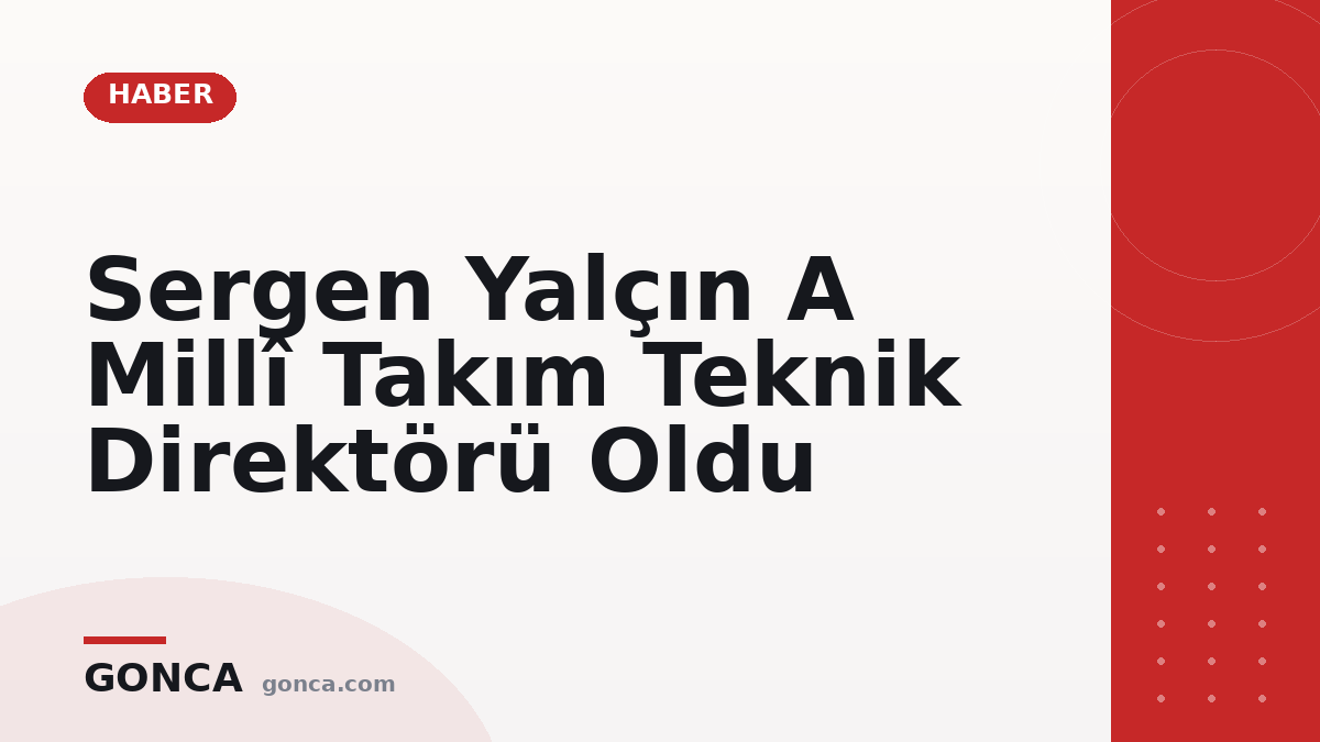 Sergen Yalçın A Millî Takım Teknik Direktörü Oldu