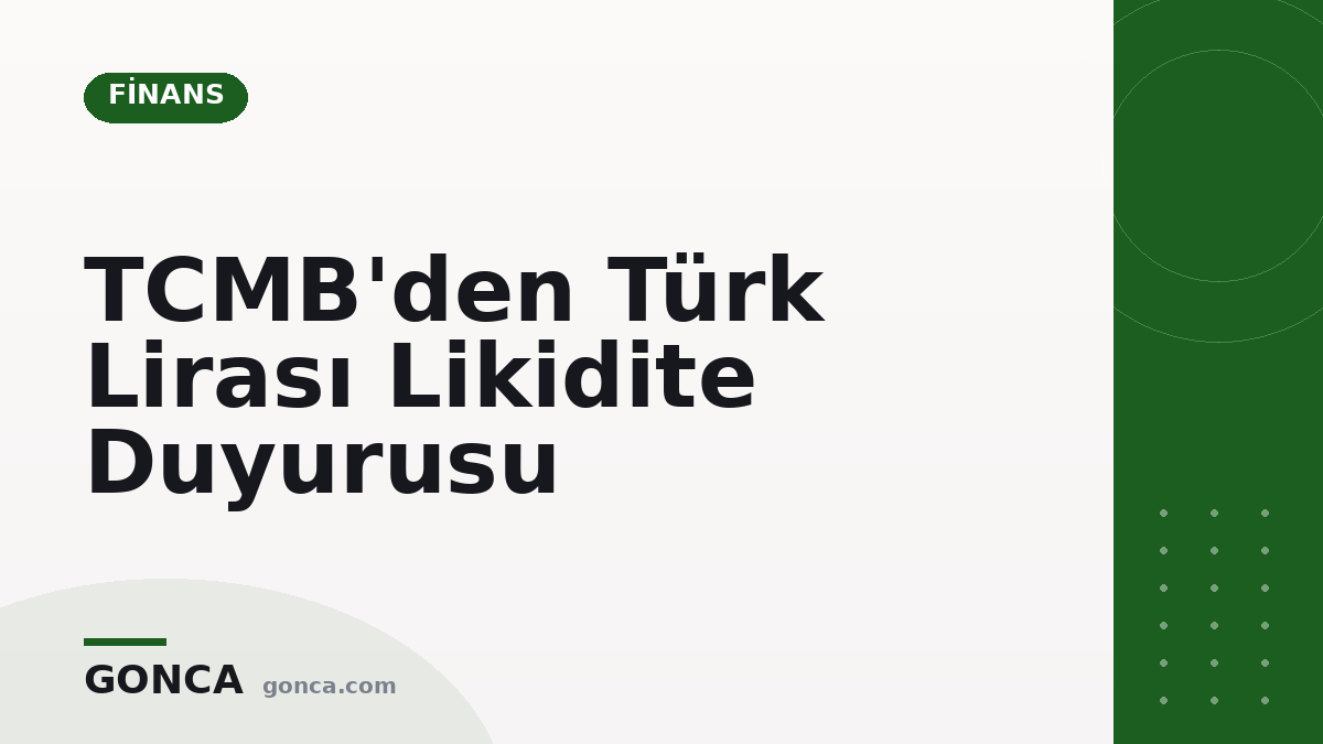 TCMB'den Türk Lirası Likidite Duyurusu