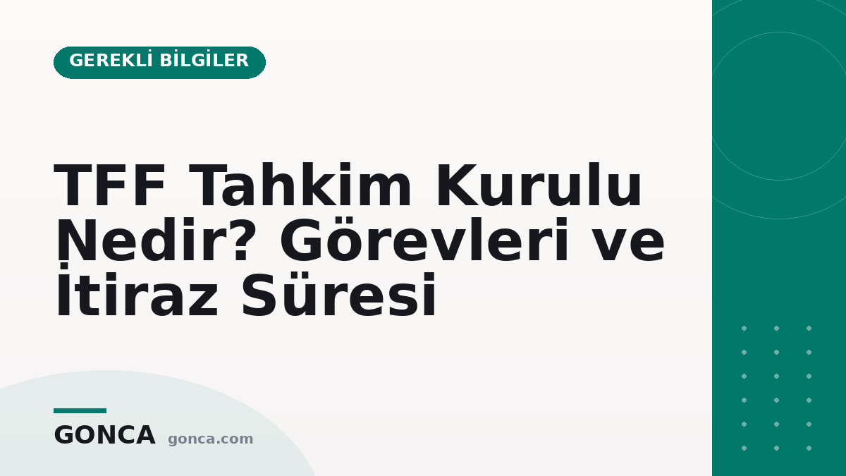 TFF Tahkim Kurulu Nedir? Görevleri ve İtiraz Süresi