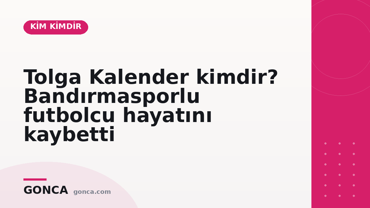 Tolga Kalender kimdir? Bandırmasporlu futbolcu hayatını kaybetti