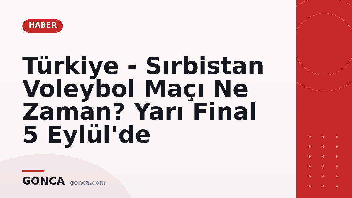 Türkiye 3-0 Sırbistan: Filenin Sultanları Avrupa Şampiyonası Finalinde