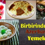 Azerbaycan Yemekleri